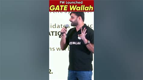 Pw Launched Gate Wallah 🔥 Check Pw App For Complete Details Gate