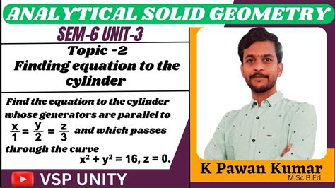 Finding Equation To The Cylinder Analytical Solid Geometry Sem