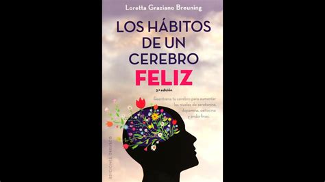 Los hábitos de un cerebro feliz YouTube