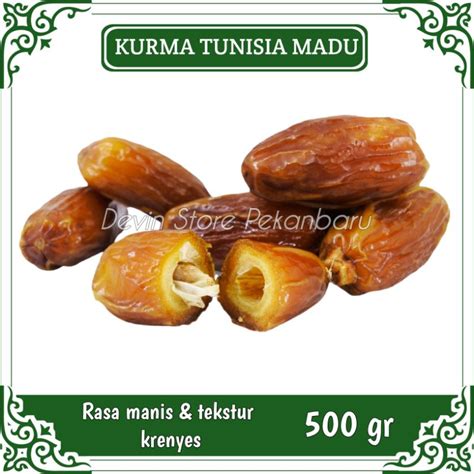 Jual Kurma Tunisia Madu Gr Kg Tunis Shopee Indonesia