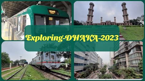 Exploring Dhaka Kalni Express Metro Rail Dhaka Cantonment