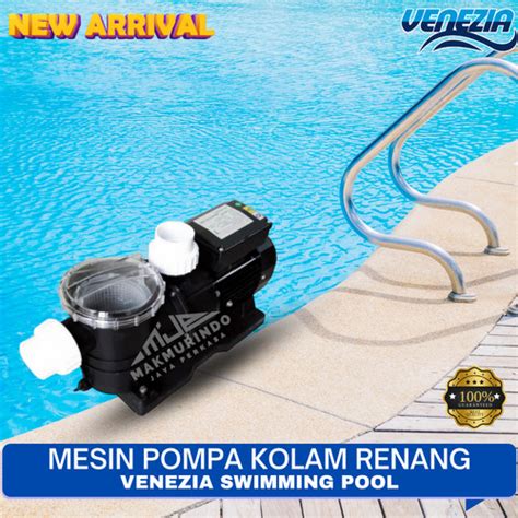 Jual Mesin Pompa Kolam Renang Venezia STP100 1 HP 220V Venezia Pool