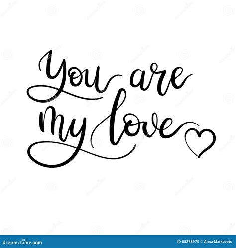 You Are My Love Handwritten Lettering Card Modern Calligraphy