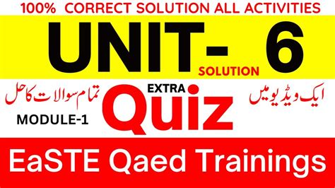 Unit 6 Module 1 EaSTE QAED Training QAED App Quiz Solution