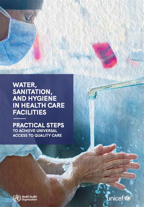 Water Sanitation And Hygiene In Health Care Facilities Practical