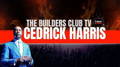 Cedrick Harris On His Early Life Experiences Branding You Social