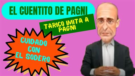 EL Sodero Vacunador El CUENTO DE PAGNI EN El Pase De Nelson Tarico