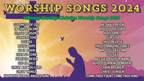 Top Praise And Worship Songs 2024 🎵 Greatest Hits Hillsong Worship