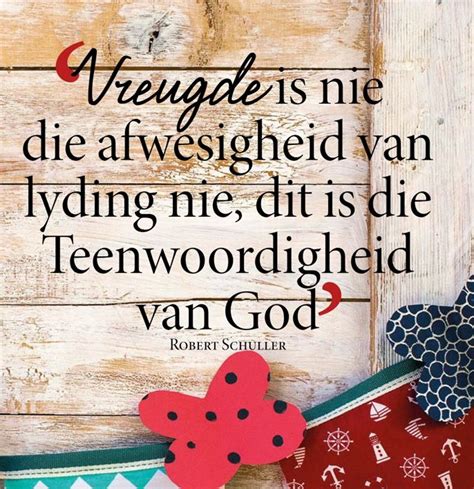 Vreugde Afrikaans Happiness Inanutshell Afrikaans Quotes Christian Quotes Inspirational