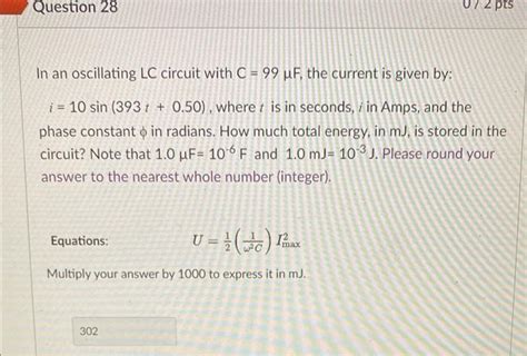 Solved Question Pts In An Oscillating Lc Circuit Chegg