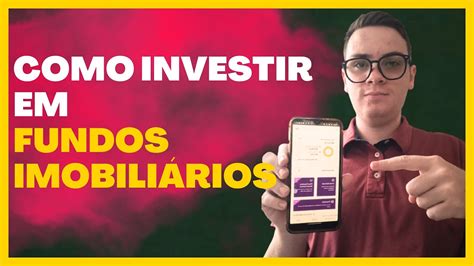 Como Investir Em Fundos Imobili Rios Na Pratica Pela Nuinvest Youtube