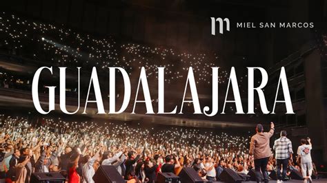 Recap Guadalajara Mexico Tour Miel San Marcos Youtube