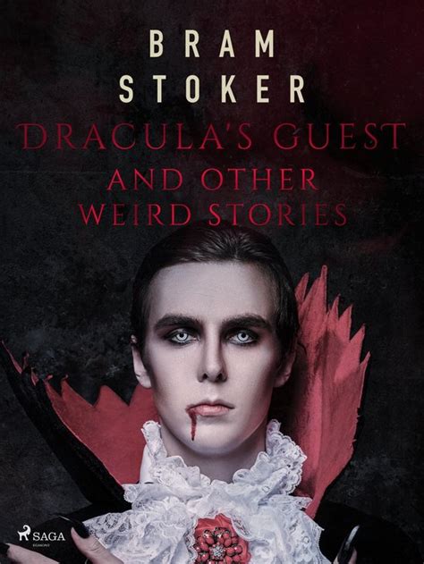 Dracula S Guest And Other Weird Stories Ebook Bram Stoker