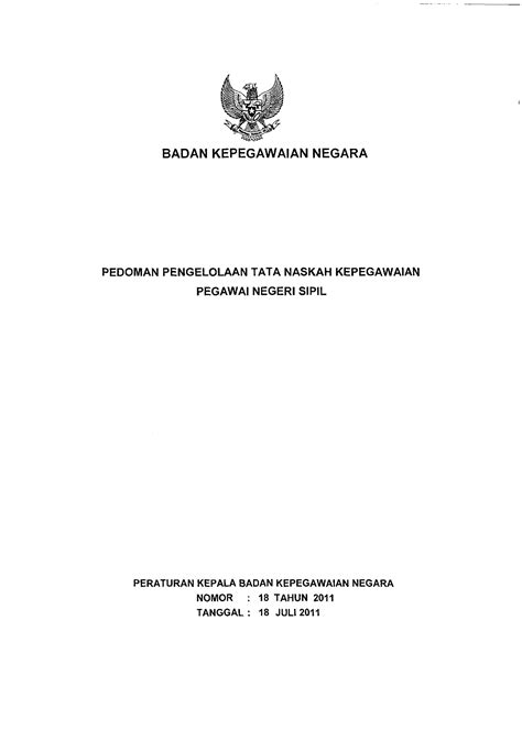 PERKA BKN NOMOR 18 TAHUN 2011 PEDOMAN PENGELOLAAN TATA NASKAH