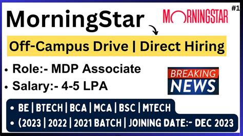 Morningstar Biggest Off Campus Drive 2023 2022 21 2nd Phase Hiring Salary 5 Lpa Usa