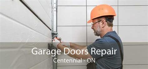 Garage Door Repair Centennial ON Emergency Garage Door Repair Company