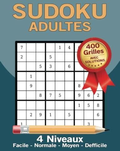 Sudoku Adultes 400 Grilles Avec Solutions Sudoku Adulte Grand Format