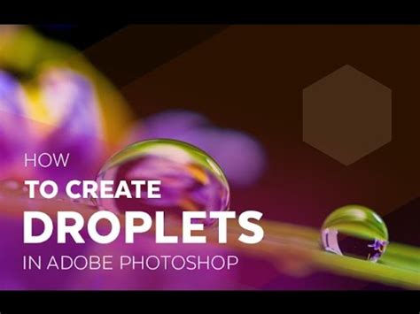 How To Create Droplets In Adobe Photoshop Youtube