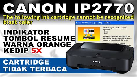 Memperbaiki Canon Ip The Following Ink Cartridge Cannot Be