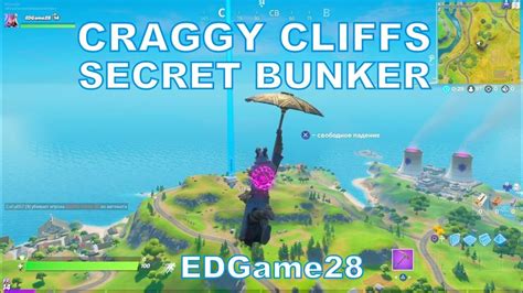 CRAGGY CLIFFS SECRET BUNKER Fortnite Chapter 2 Season 2 YouTube