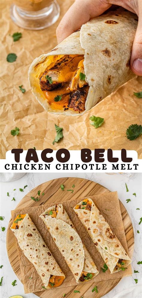 Easy Taco Bell Chicken Chipotle Melt Copycat Recipe Recipe In