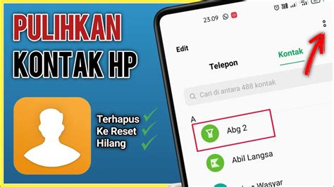 Cara Mengembalikan Kontak Hp Yang Terhapus Dan Ke Reset Terbaru Youtube