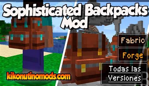 Sophisticated Backpacks Mod | 1.20.4, 1.20.1, 1.19.2, 1.18.2, 1.16.5…