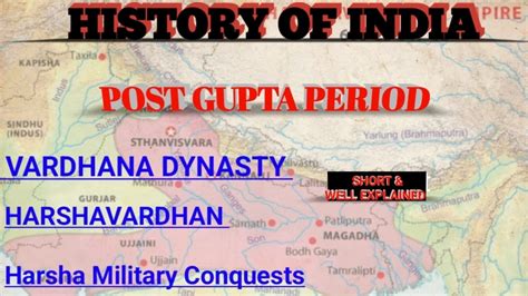 VARDHANA DYNASTY POST GUPTA PERIOD ANCIENT HISTORY PART 11 HISTORY