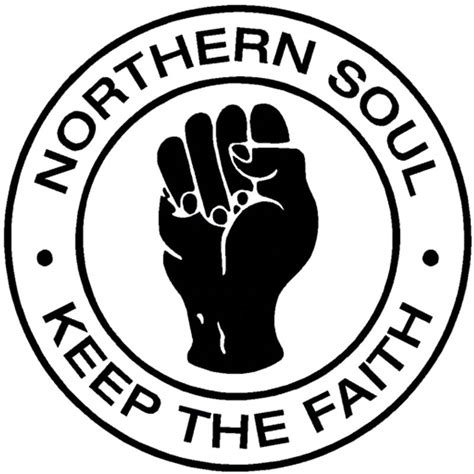 Keeping The Faith In Northern Soul Northern Life