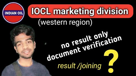 Iocl Western Region Marketing Division Apprentice Document Verification