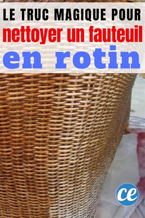 Comment Nettoyer Un Fauteuil En Rotin L Astuce Facile Et Rapide Artofit