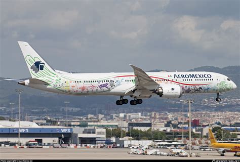 Xa Adl Aerom Xico Boeing Dreamliner Photo By Ioan Alonso Gil Id