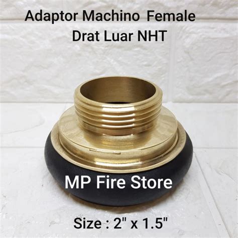 Jual SPONTAN ADAPTOR PEMADAM MACHINO FEMALE 2 In X 15 In DRAT LUAR NHT