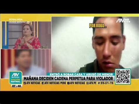 Ma Ana Deciden Cadena Perpetua Para Violador Se Ora Ley Youtube