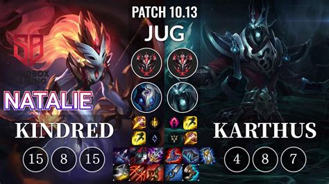 SB Natalie Kindred Vs Karthus Jungle KR Patch 10 13 YouTube