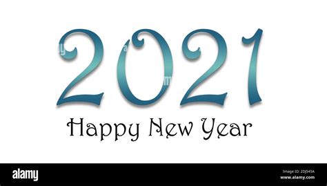 Happy New Year 2021 Text Design Stock Photo Alamy