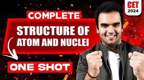 Structure Of Atoms And Nuclei One Shot Maharashtra Board Class 12th