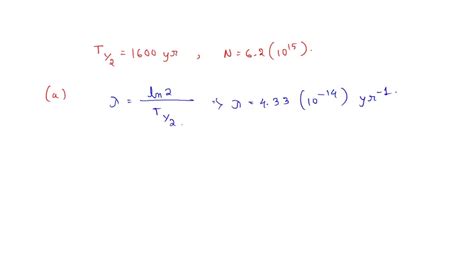 SOLVED Sample Of 226Ra Half Life 1600 Years Contains 6 2x10 15