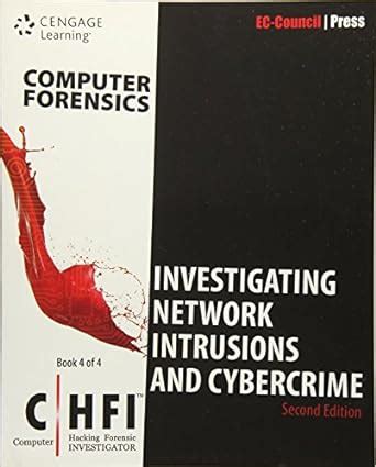 Buy Investigating Network Intrusions And Cybercrime Chfi Computer