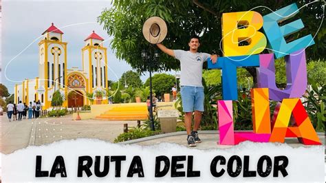 Betulia La Ruta Del Color Youtube