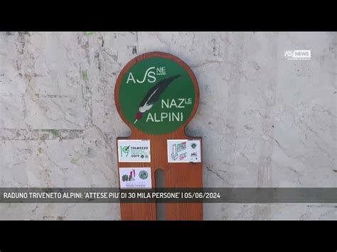 Bibione Raduno Triveneto Alpini Attese Piu Di Mila Persone