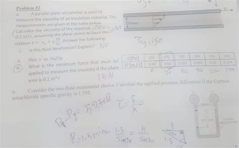 Problem 2 A A Parallel Plate Viscometer Is Used To Chegg