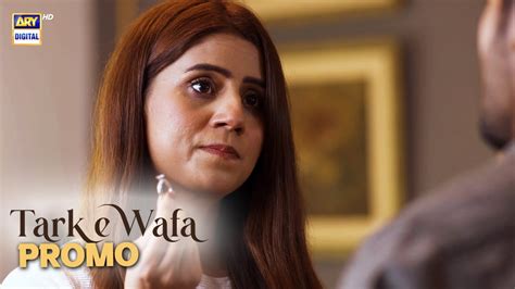 Tark E Wafa Upcoming Episode Promo Ary Digital Drama Youtube