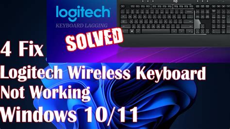 Logitech Wireless Keyboard Not Working In Windows Fix How To