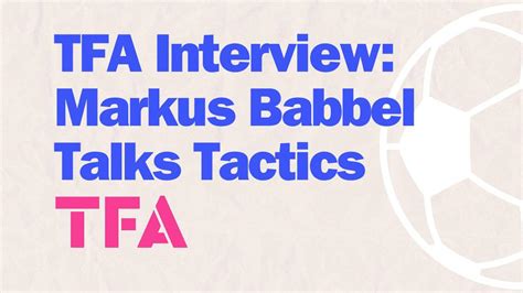 Exclusive Interview: Markus Babbel On Football & Coaching The Modern Game