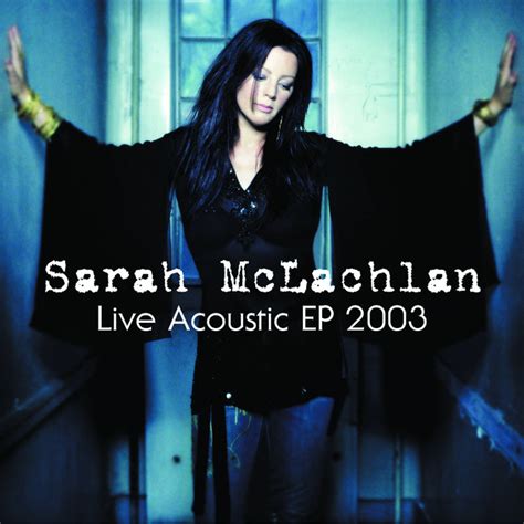 Building A Mystery Live Song And Lyrics By Sarah Mclachlan Spotify