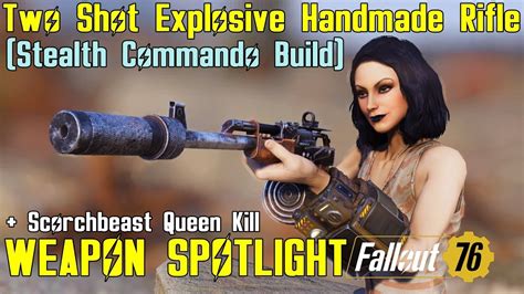 Fallout 76 Weapon Spotlights Two Shot Explosive Handmade Rifle YouTube