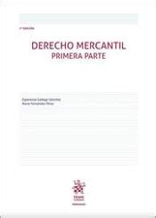 DERECHO MERCANTIL PRIMERA PARTE 7 EDICION NURIA FERNANDEZ PEREZ