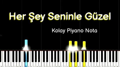 Her Ey Seninle G Zel Nas L Al N R Kolay Easy Piano Tutorial Youtube