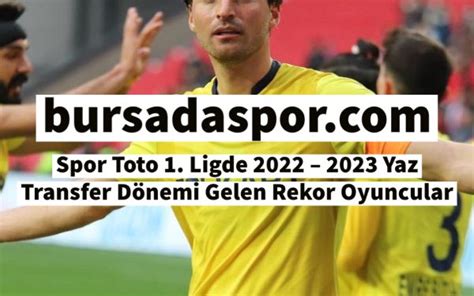 Spor Toto Ligde Yaz Transfer D Nemi Gelen Rekor